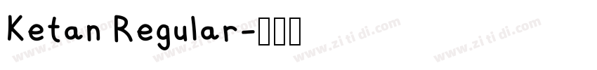 Ketan Regular字体转换